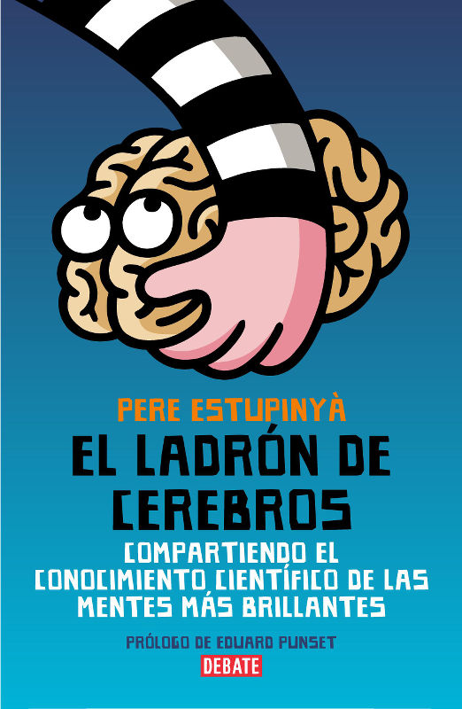 Portada de El ladrón de cerebros | Pere Estupinyà