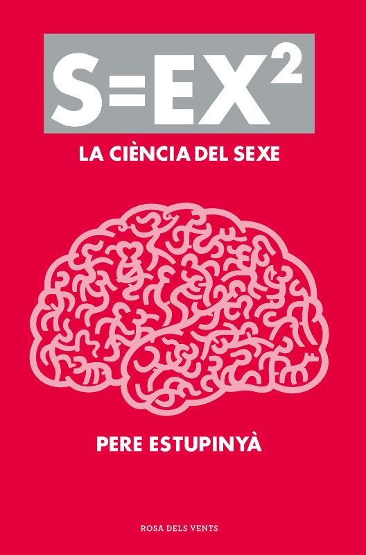 Portada de S = EX^2 (català) | Pere Estupinyà